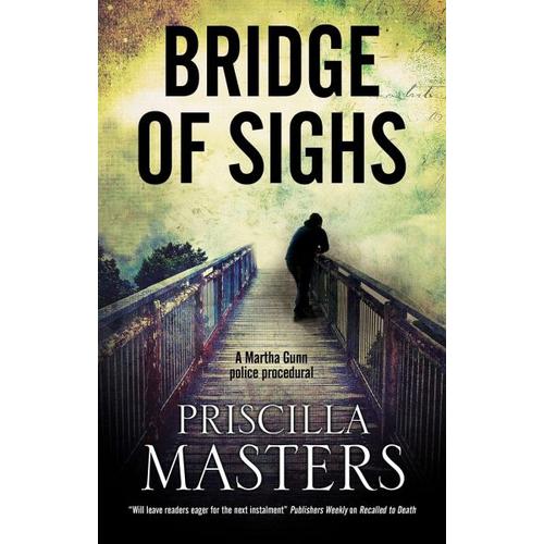 Bridge of Sighs – Priscilla Masters