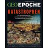 GEO Epoche (mit DVD) / GEO Epoche mit DVD 115/2022 - Katastrophen