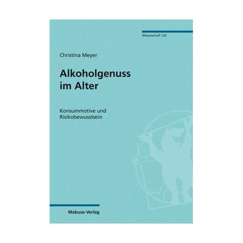 Alkoholgenuss im Alter – Christina Meyer