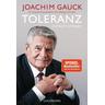 Toleranz - Joachim Gauck