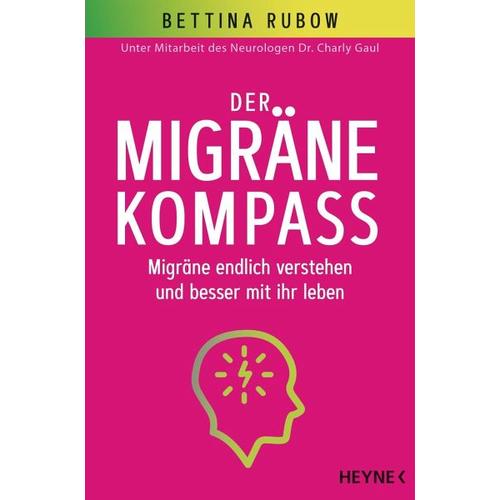 Der Migräne-Kompass – Bettina Rubow
