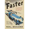 Faster - Neal Bascomb