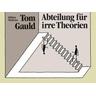 Abteilung für irre Theorien - Tom Gauld