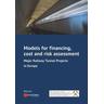 Models for financing, cost and risk assessment - Ernst & Sohn