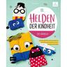 Helden der Kindheit - Das Nähbuch - Karin Moslener