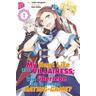 My Next Life as a Villainess / My Next Life as a Villainess Bd.1 - Satoru Yamaguchi
