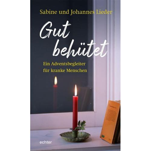 Gut behütet – Johannes Lieder, Sabine Lieder