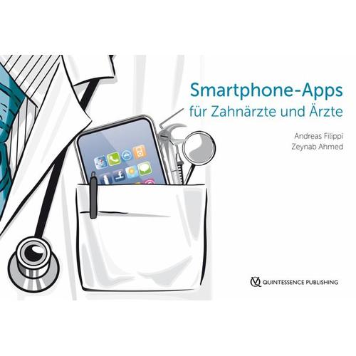 Smartphone-Apps für Zahnärzte und Ärzte – Andreas Herausgegeben:Filippi