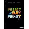 Palm Bay Frost - Sabrina Palm, Simon Bay, Hartmut Frost