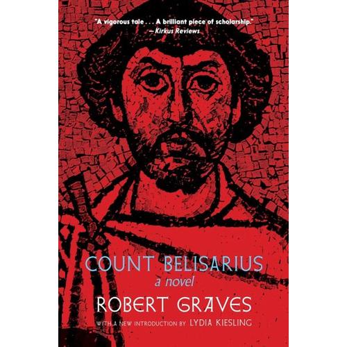 Count Belisarius – Robert Graves