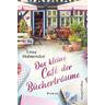 Das kleine Café der Bücherträume - Lena Hofmeister
