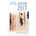 Zeit - Etel Adnan