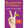 Heimvorteil - Susanne Fröhlich