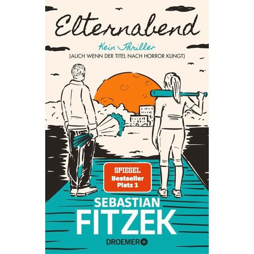 Elternabend – Sebastian Fitzek