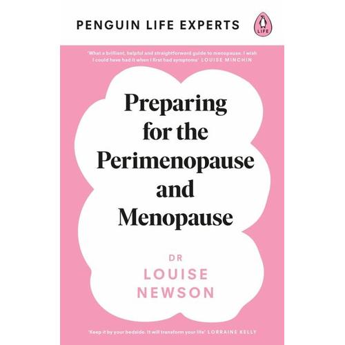 Preparing for the Perimenopause and Menopause – Louise Newson