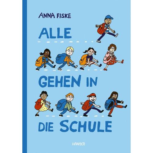 Alle gehen in die Schule – Anna Fiske