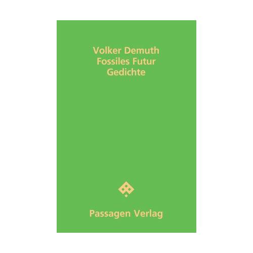 Fossiles Futur – Volker Demuth