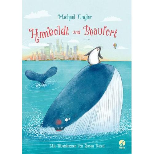 Humboldt und Beaufort / Humboldt und Beaufort Bd.1 - Michael Engler