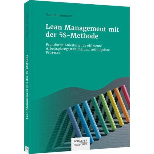 Lean Management mit der 5S-Methode – Manuel Lehmann