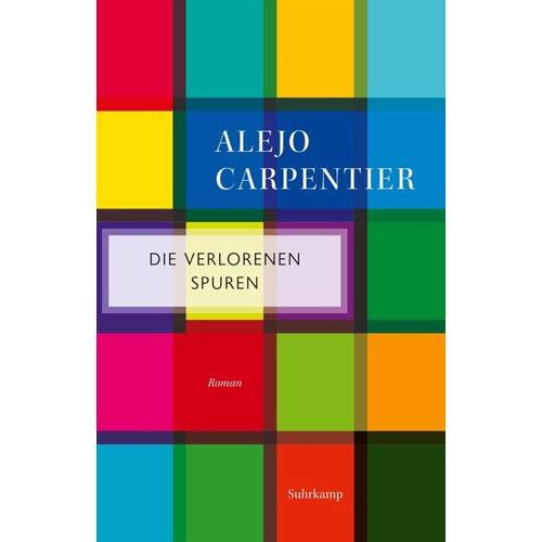 Die verlorenen Spuren – Alejo Carpentier