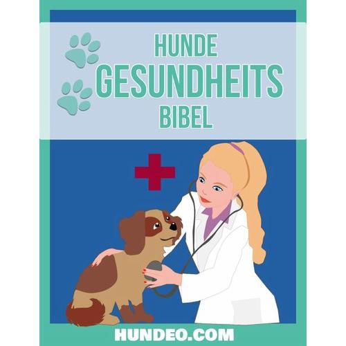 Hunde Gesundheits Bibel – Emin Jasarevic