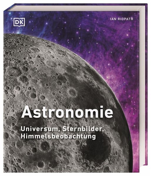 Astronomie – Carole Stott, Ian Ridpath, Giles Sparrow