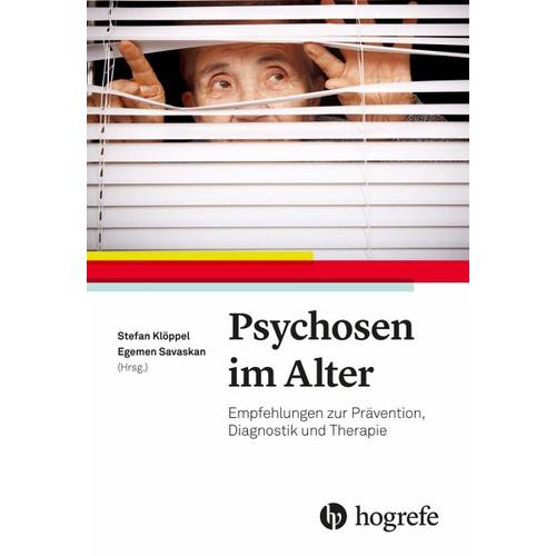 Psychosen im Alter – Stefan Herausgegeben:Klöppel, Egemen Savaskan