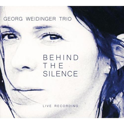 Behind The Silence (CD, 2021) – Georg Weidinger
