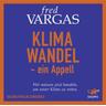 Klimawandel - Ein Appell - Fred Vargas