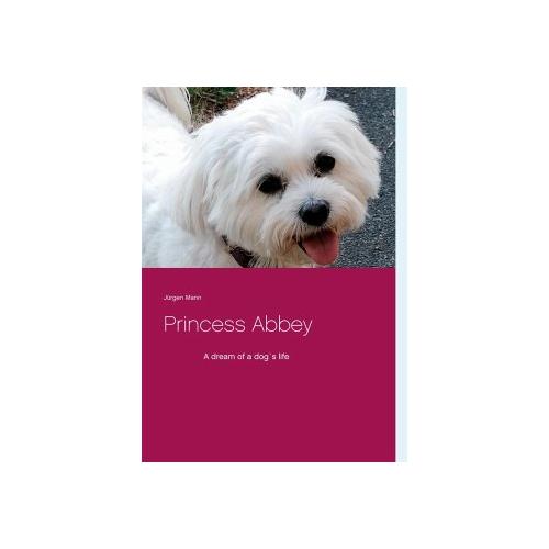 Princess Abbey – Jürgen Mann