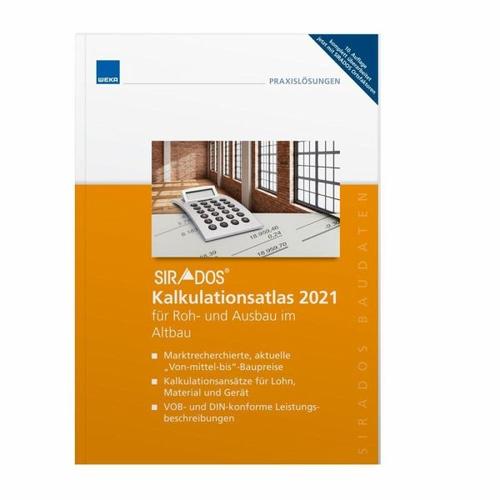 SIRADOS Kalkulationsatlas 2021 für Roh- und Ausbau im Altbau