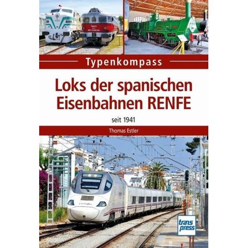 Loks der spanischen Eisenbahnen RENFE - Thomas Estler