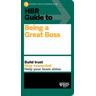 HBR Guide to Being a Great Boss - Harvard Business Review