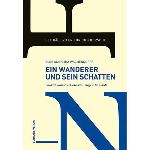 Ein Wanderer und sein Schatten – Elke Angelika Wachendorff