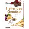 Heilendes Gemüse - Ellen Heidböhmer