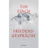 Friedensgespräche - Tim Finch