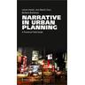 Narrative in Urban Planning - Lieven Ameel, Jens Martin Gurr, Barbara Buchenau
