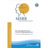 MSBB: mind, soul & body in balance® - MSBB-Handbuch Präventionscoach - Martin Hörning, Johannes Tack