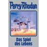 Das Spiel des Lebens / Perry Rhodan - Silberband Bd.156 - Perry Rhodan