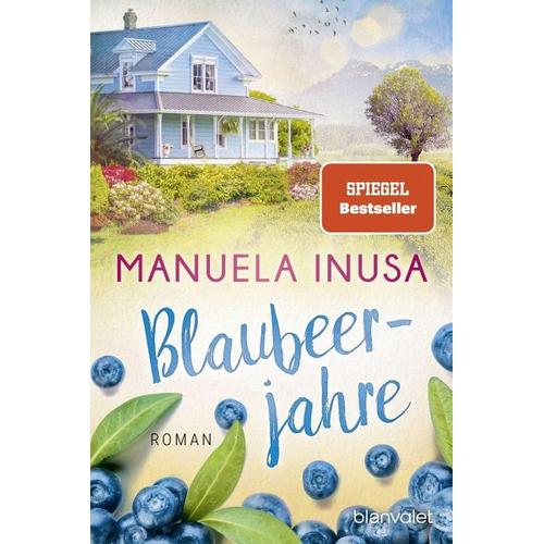 Blaubeerjahre / Kalifornische Träume Bd.6 – Manuela Inusa