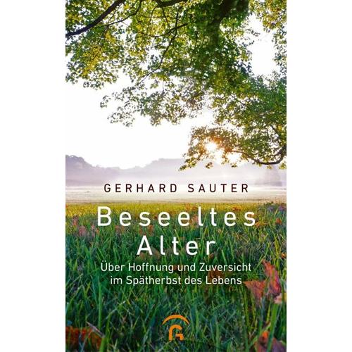 Beseeltes Alter – Gerhard Sauter