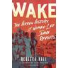 Wake - Rebecca Hall