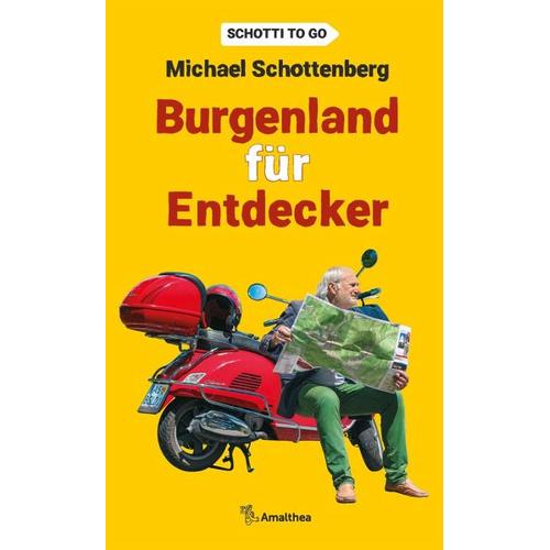 Burgenland für Entdecker – Michael Schottenberg