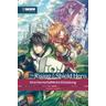 The Rising of the Shield Hero Light Novel / The Rising of the Shield Hero Bd.1 - Yusagi Aneko