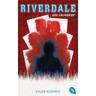 Der Drohbrief / Riverdale Bd.5 - Caleb Roehrig