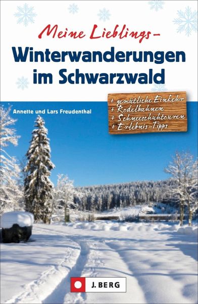 Meine Lieblings-Winterwanderungen im Schwarzwald – Lars Freudenthal
