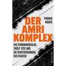 Der Amri-Komplex - Thomas Moser