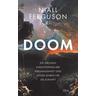 Doom - Niall Ferguson