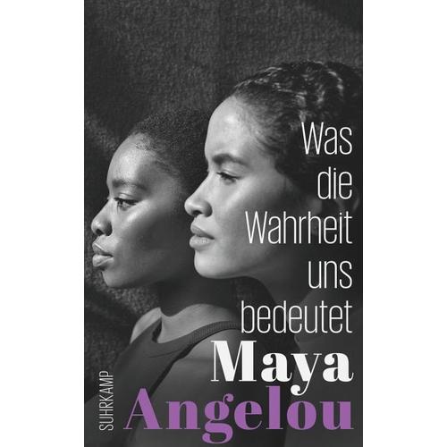 Was die Wahrheit uns bedeutet – Maya Angelou