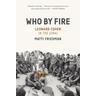 Who by Fire - Matti Friedman